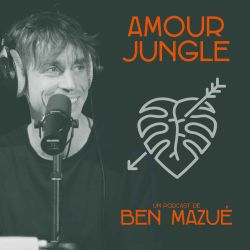 cover art for Amour Jungle par Ben Mazué