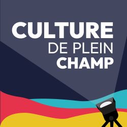 cover art for CULTURE de plein champ