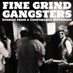 cover art for Fine Grind Gangsters