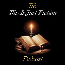 cover art for The This Is Just Fiction Podcast