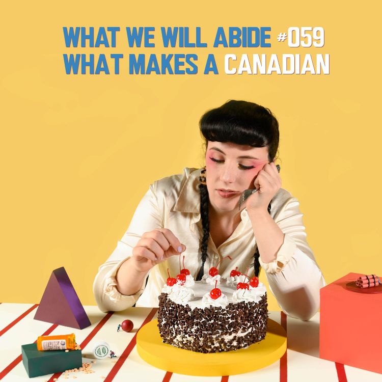 cover art for #059 - What Makes A Canadian