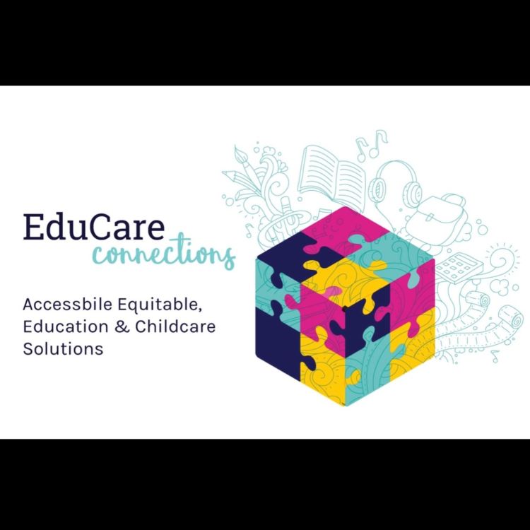 cover art for 136. EduCare Connections