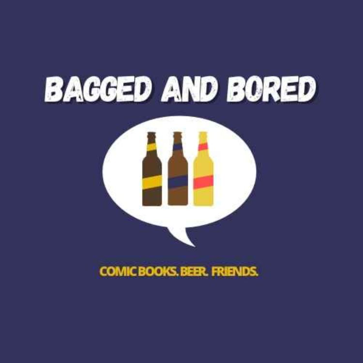 cover art for Bagged and Bored Episode 155