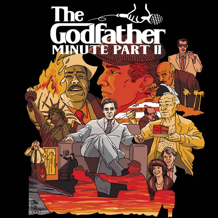 cover art for The Godfather Part II Minute 71: It's Me Again, Fredo