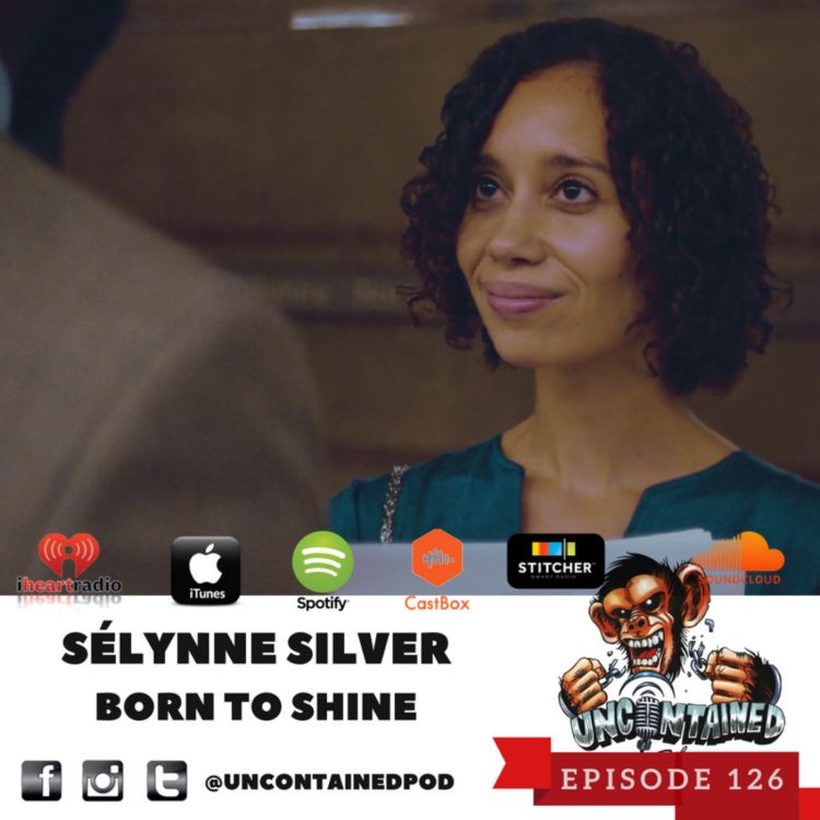 cover art for Episode 126: Sélynne Silver -  Born to Shine