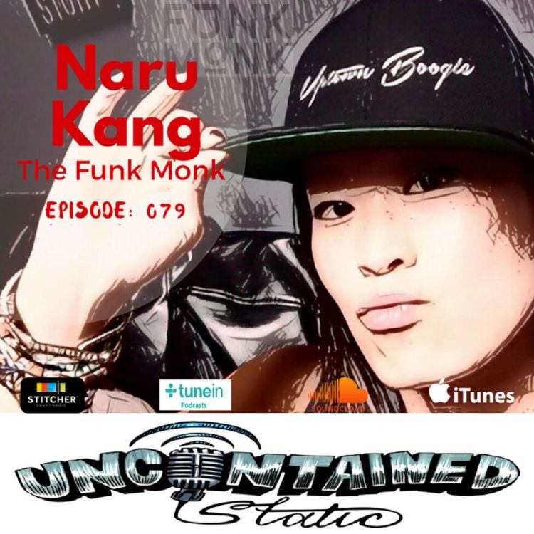 cover art for Episode 079: Naru Kang - The Funk Monk