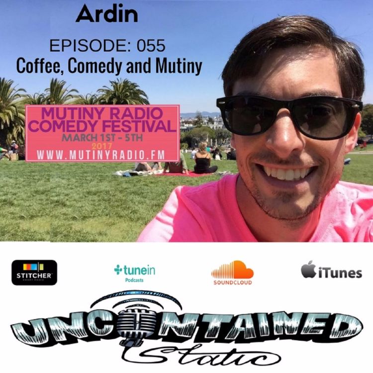 cover art for Episode 55: Ardin - Coffee, Comedy And Mutiny