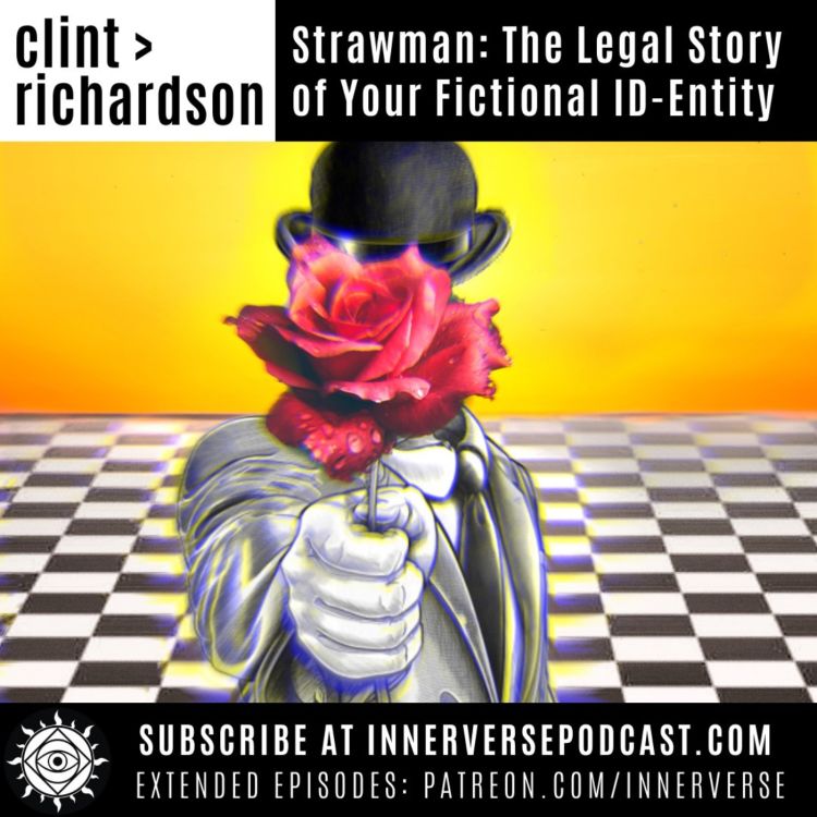 cover art for clint > richardson | Strawman: The Legal Story of Your Fictional ID-Entity