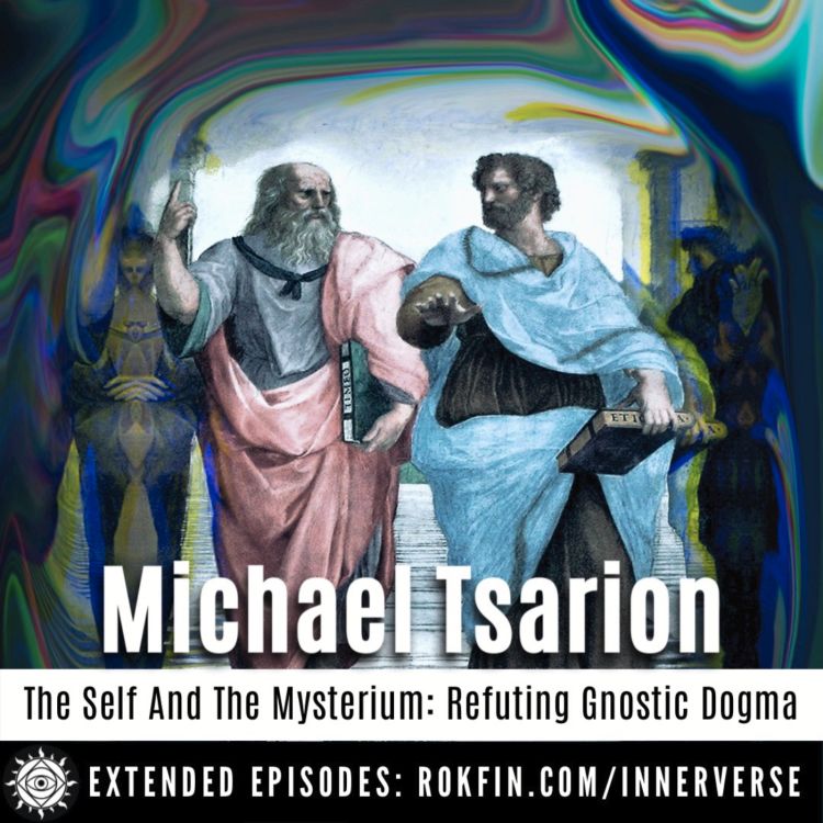 cover art for Michael Tsarion | The Self & the Mysterium (Free InnerVerse Plus+ Show!)