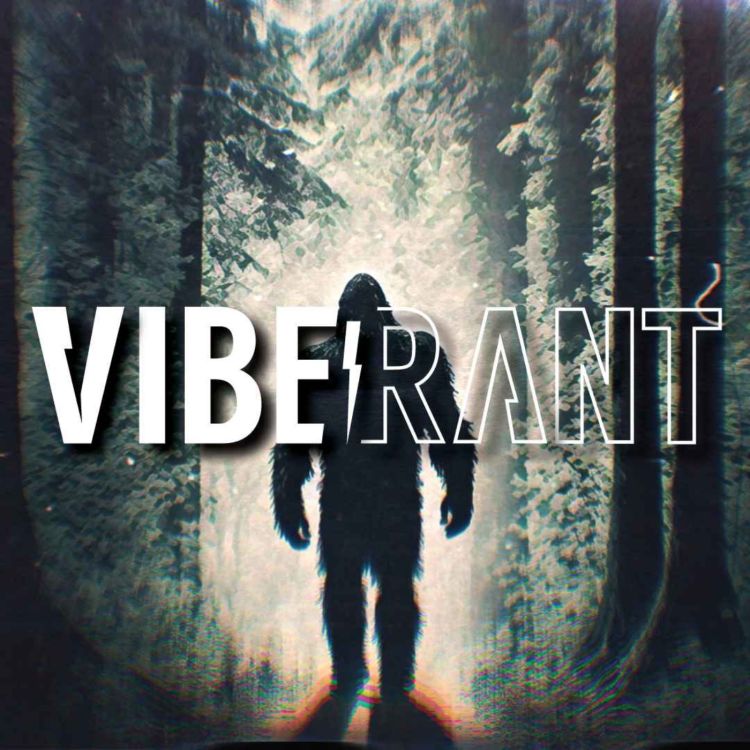 cover art for The Mystical Adventures of Ceb Bland & Slick Dissident | Vibe Rant 124