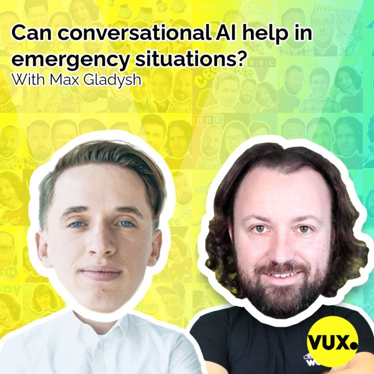 cover art for Can conversational AI help in emergency situations? With Max Gladysh