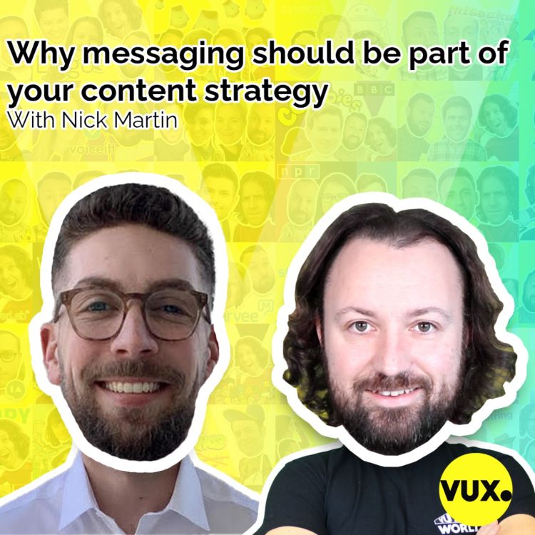 cover art for Why messaging should be part of your content strategy, with Nick Martin