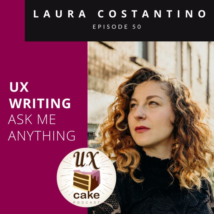 cover art for UX Writing - with Laura Costantino