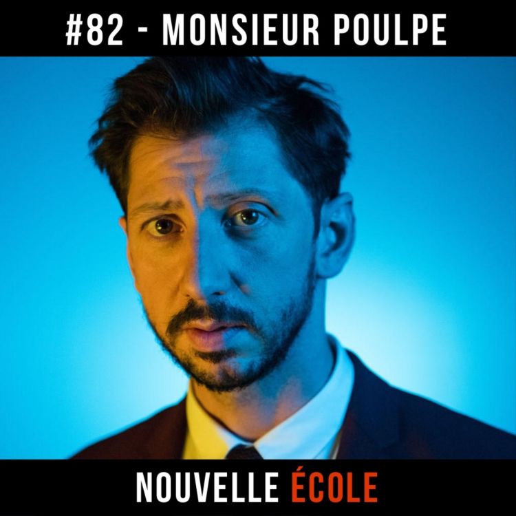 cover art for #82 - Monsieur Poulpe : Tout le monde est artiste