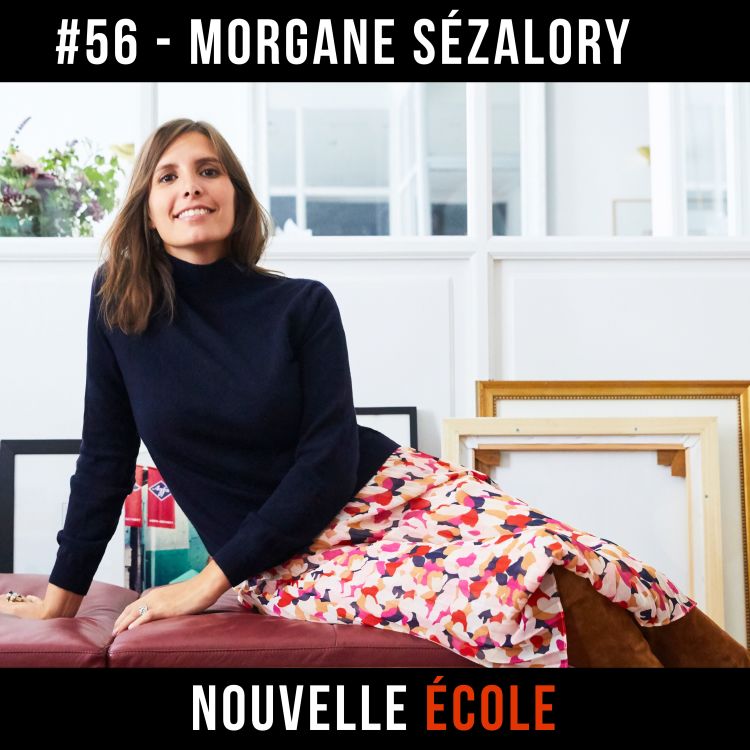 cover art for #56 - Morgane Sézalory : Lâcher prise