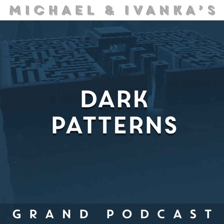 cover art for Episode 166 - Dark Patterns