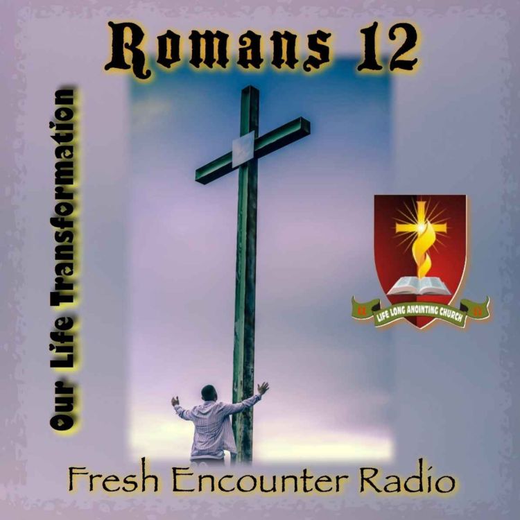 cover art for Bible Study: Romans 12