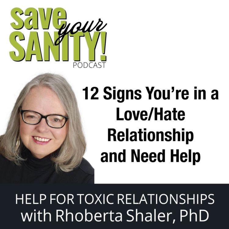 cover art for 12 Signs You Are in a Love/Hate Relationship And Need Help