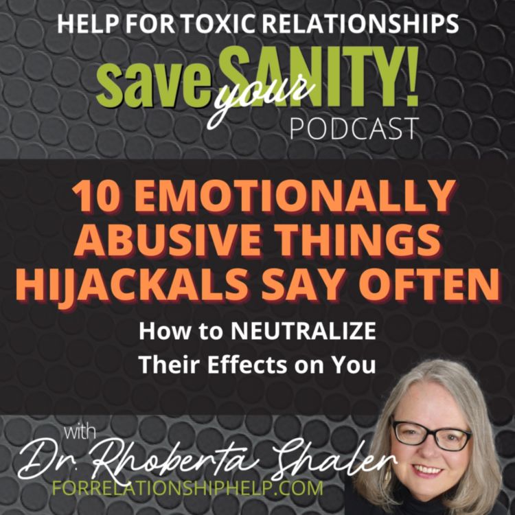 cover art for 10 Emotionally Abusive Things Hijackals Say Often