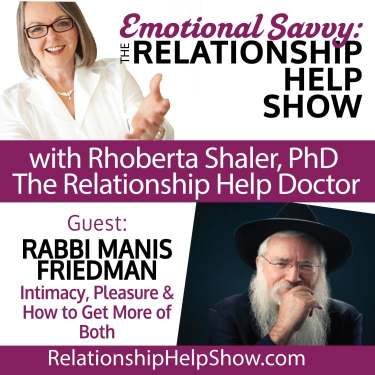 cover art for Intimacy, Pleasure, and How to Get More of Both GUEST: Rabbi Manis Friedman
