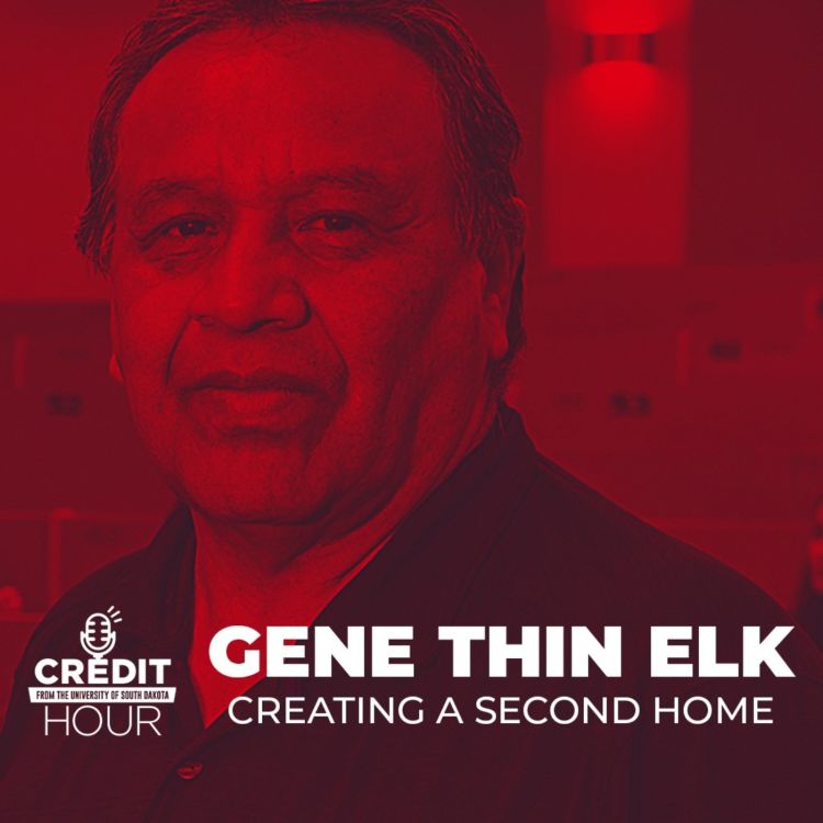 cover art for 114: Gene Thin Elk: Creating a Second Home