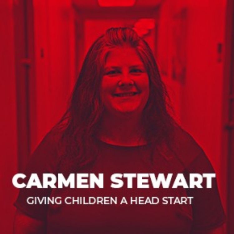 cover art for 116: Carmen Stewart - Giving Children a Head Start