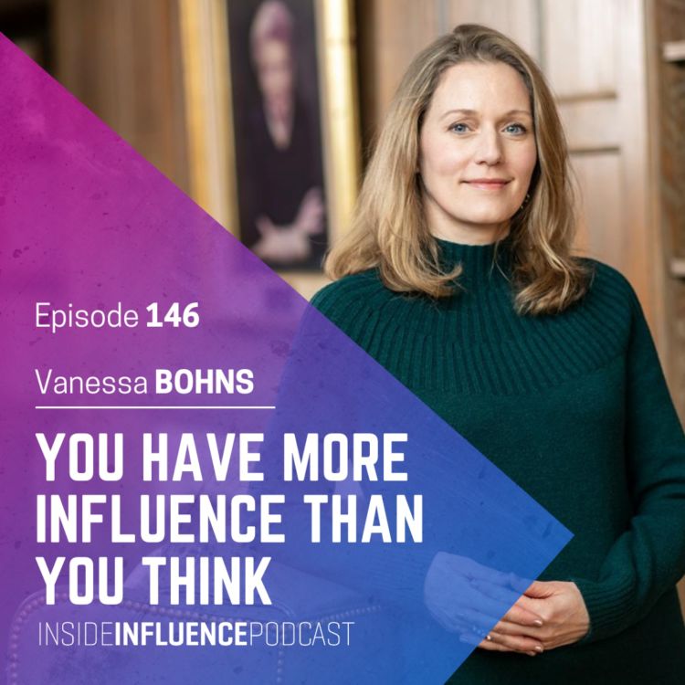 You Have More Influence Than You Think by Vanessa Bohns