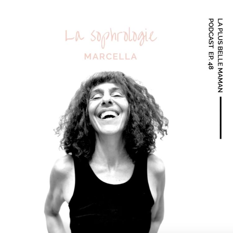 cover art for La sophrologie avec Marcella