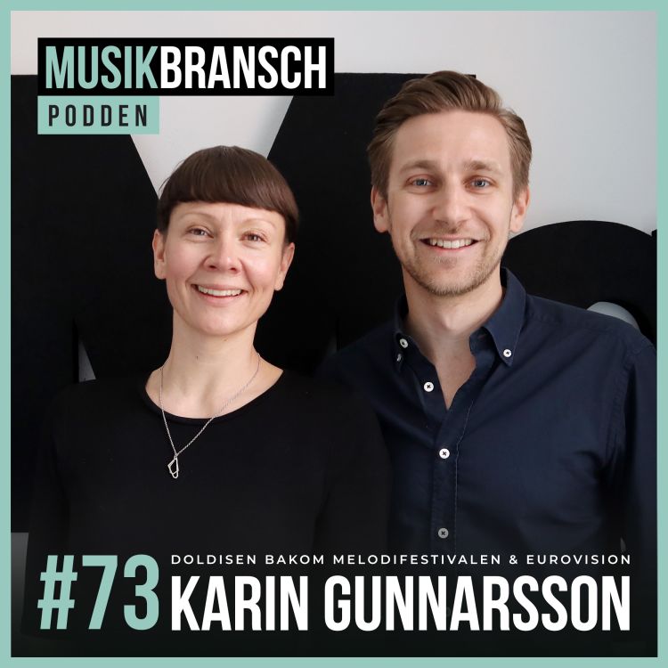 cover art for 73. Doldisen bakom Melodifestivalen & Eurovision - Karin Gunnarsson [Original]