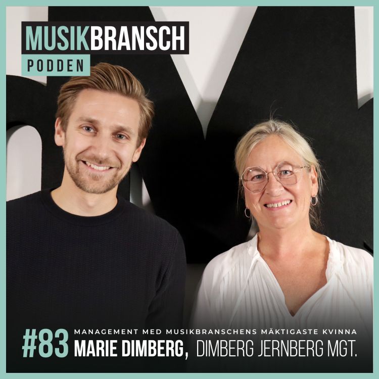 cover art for 83. Management med musikbranschens mäktigaste kvinna - Marie Dimberg, Dimberg Jernberg MGT. [Kort]