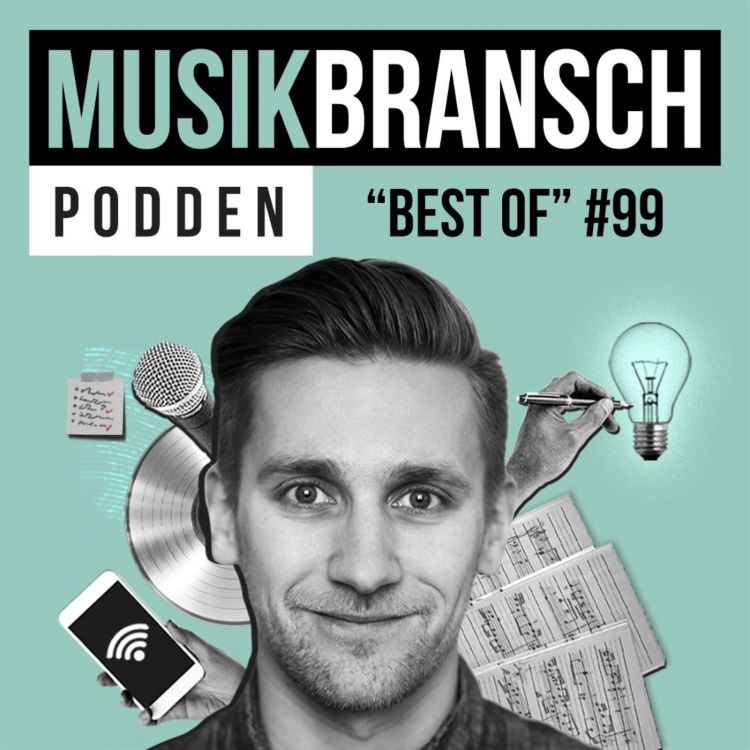 cover art for 99. Best of Musikbranschpodden - Andreas Andersson