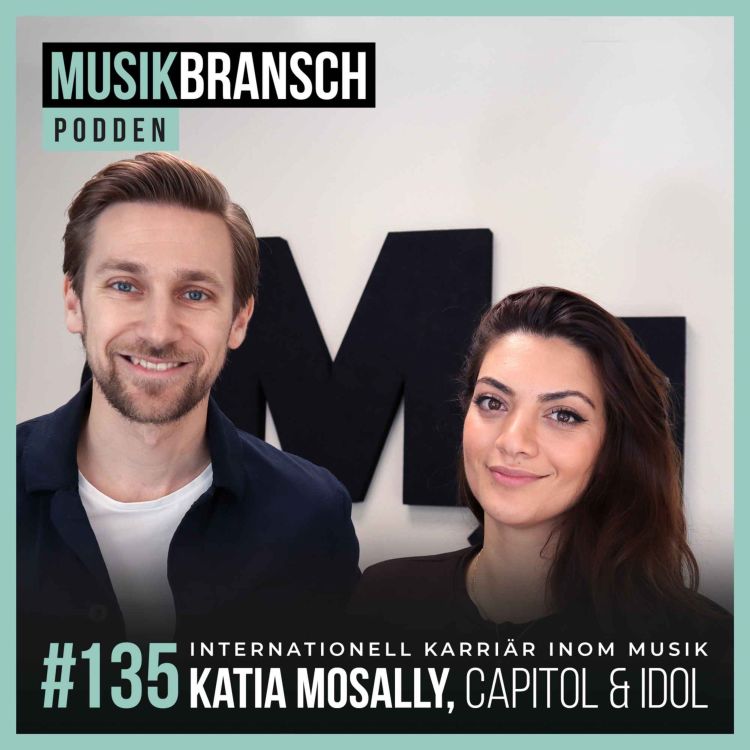 cover art for 135. Internationell karriär inom musik - Katia Mosally, Capitol Records & Idol [Original]