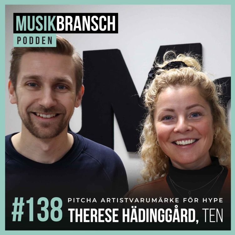 cover art for 138. Pitcha artistvarumärke för hype - Therese Hädinggård, TEN Music Group [Kort]