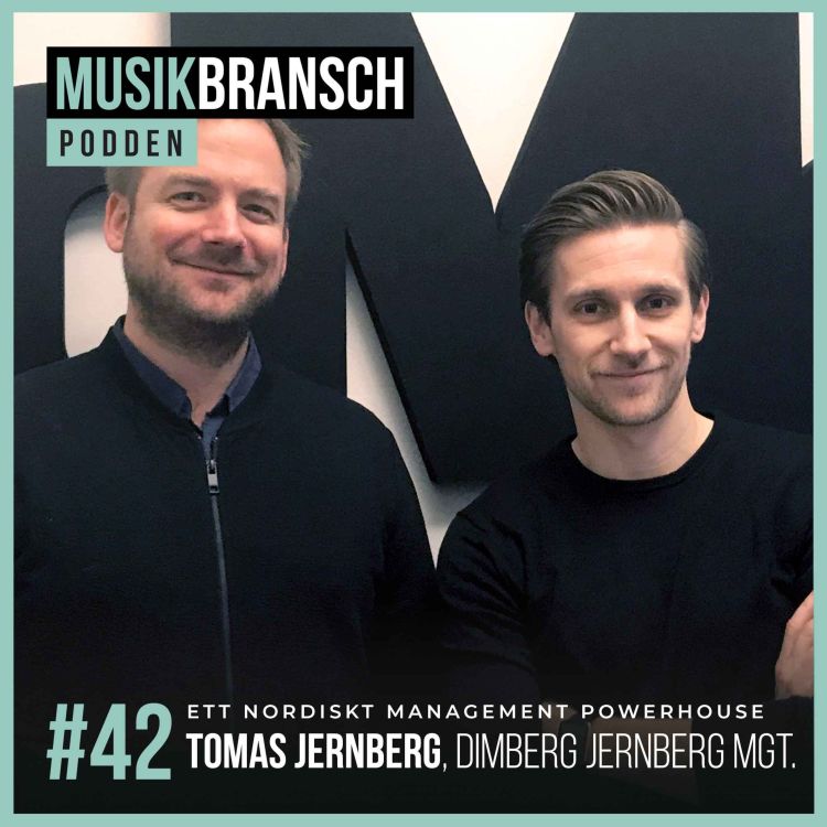 cover art for 42. Ett nordiskt management powerhouse - Tomas Jernberg, Dimberg Jernberg Management