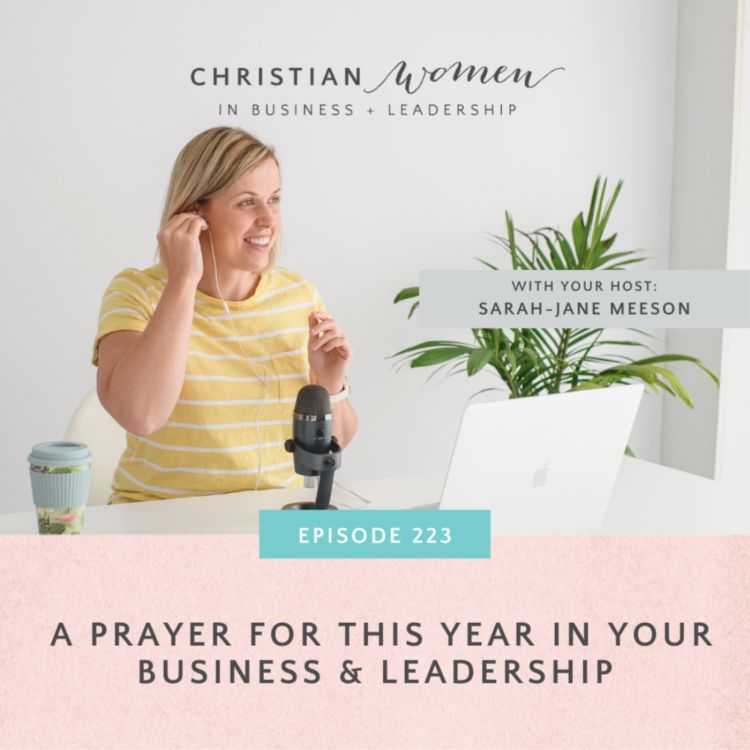 cover art for A Prayer For This Year In Your Business & Leadership