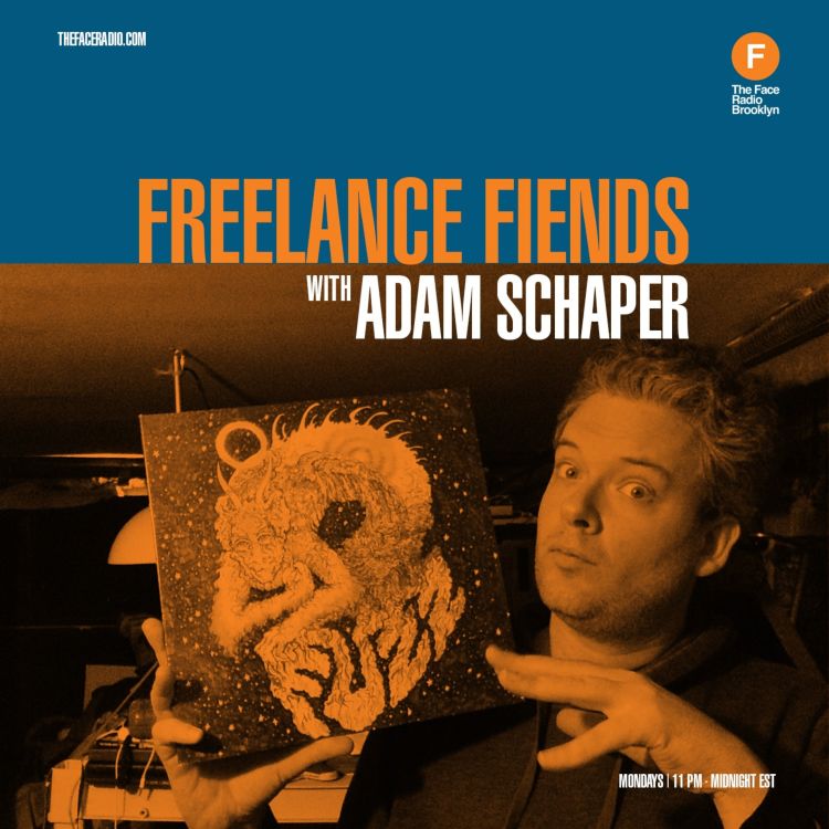 cover art for Freelance Fiends with Adam Schaper