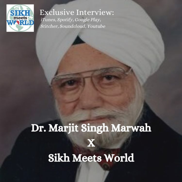 cover art for Dr. Amarjit Singh Marwah, Campaign Manager for the first Sikh Congressman