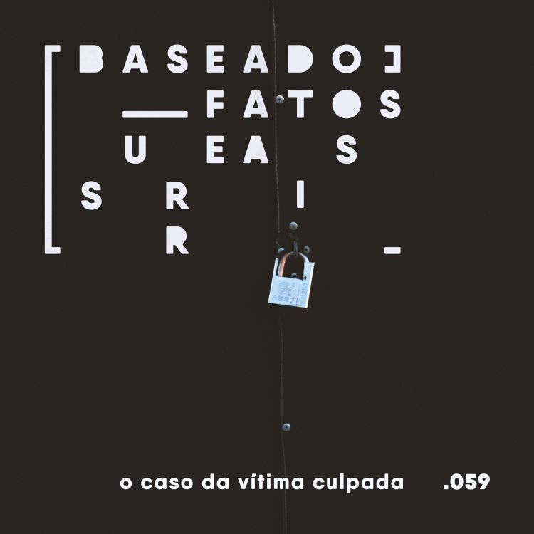 cover art for O caso da vítima culpada