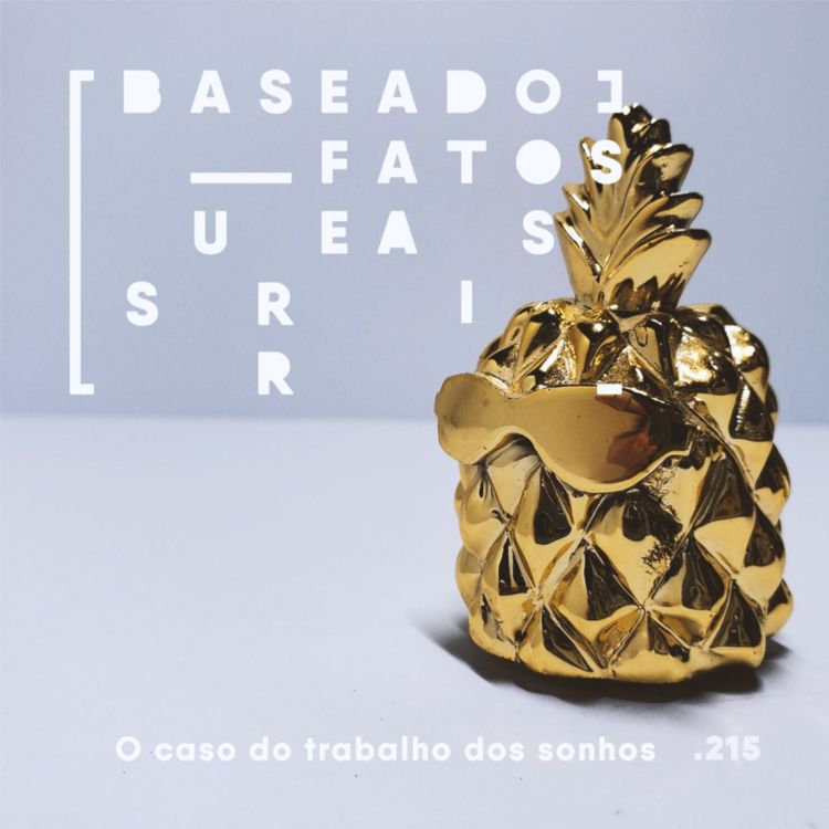 cover art for O caso do trabalho dos sonhos feat. Gabriela Mayer