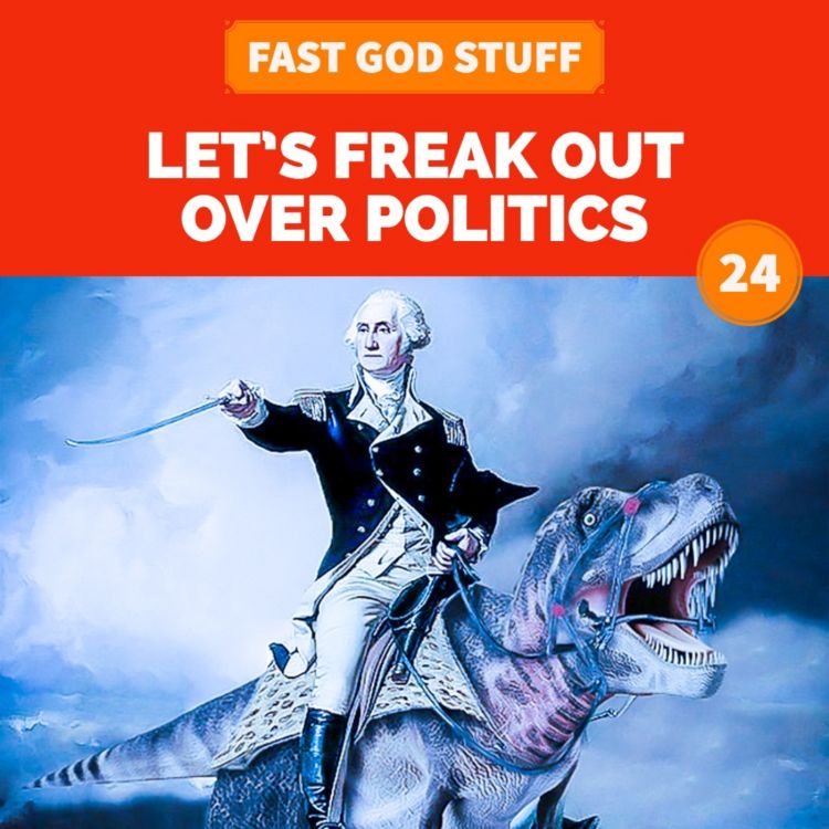 cover art for Let's Freak Out Over Politics