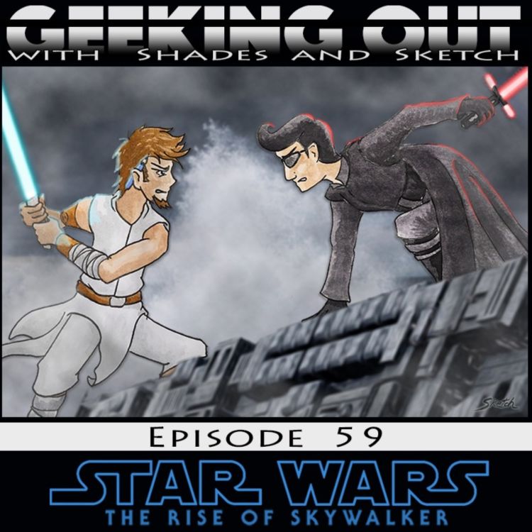 cover art for Episode 59: Rise of Skywalker