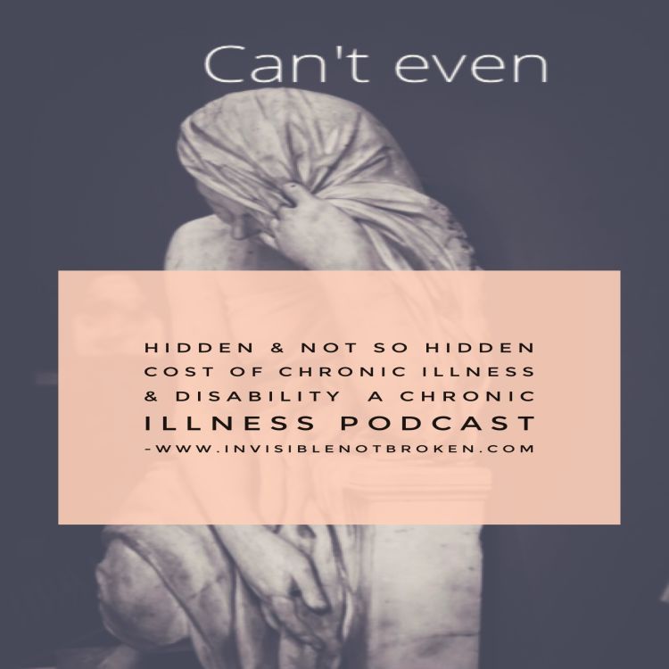 cover art for Cost of Chronic Illness A Chronic Illness Podcast