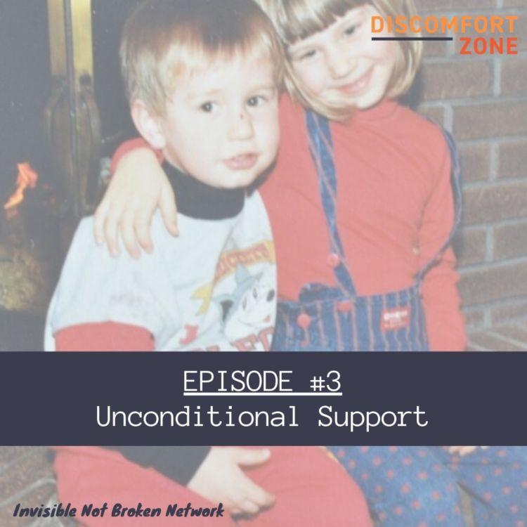 cover art for (Discomfort Zone podcast) Ep 3: Unconditional Love