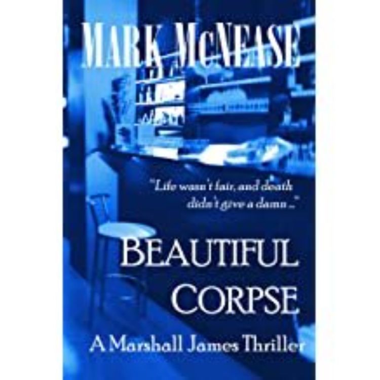 cover art for BEAUTIFUL CORPSE - MARK MCNEASE