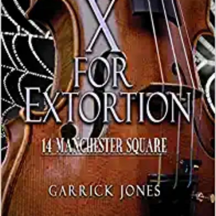 cover art for Garrick Jones - X for Extortion