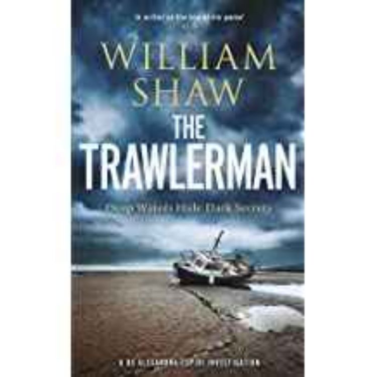 cover art for William Shaw - The Trawlerman 