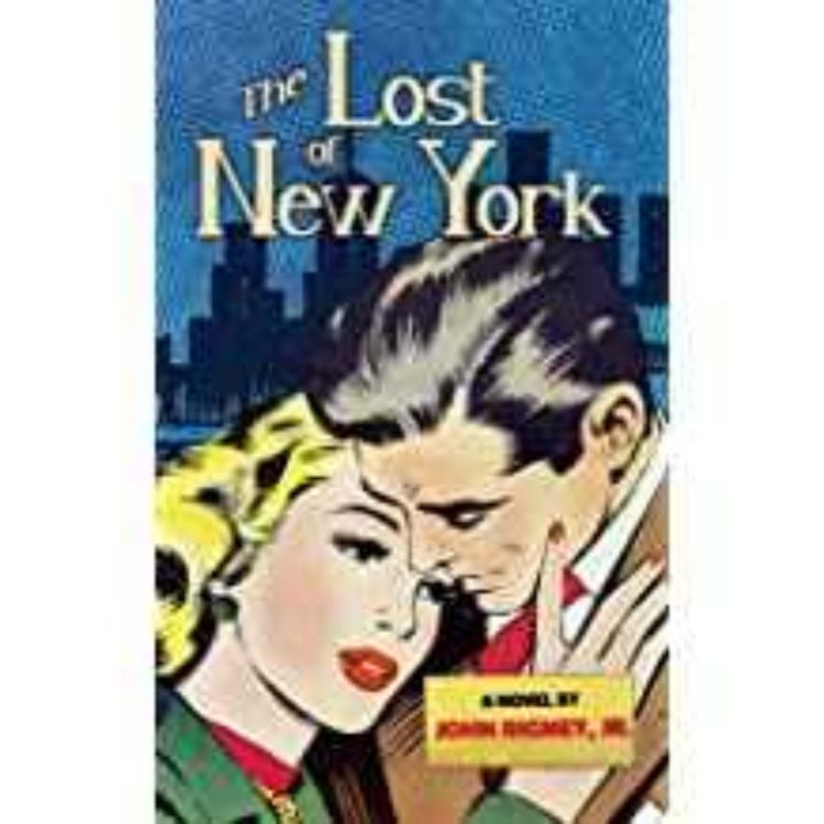 cover art for Jim Provenzano - The Lost of New York 