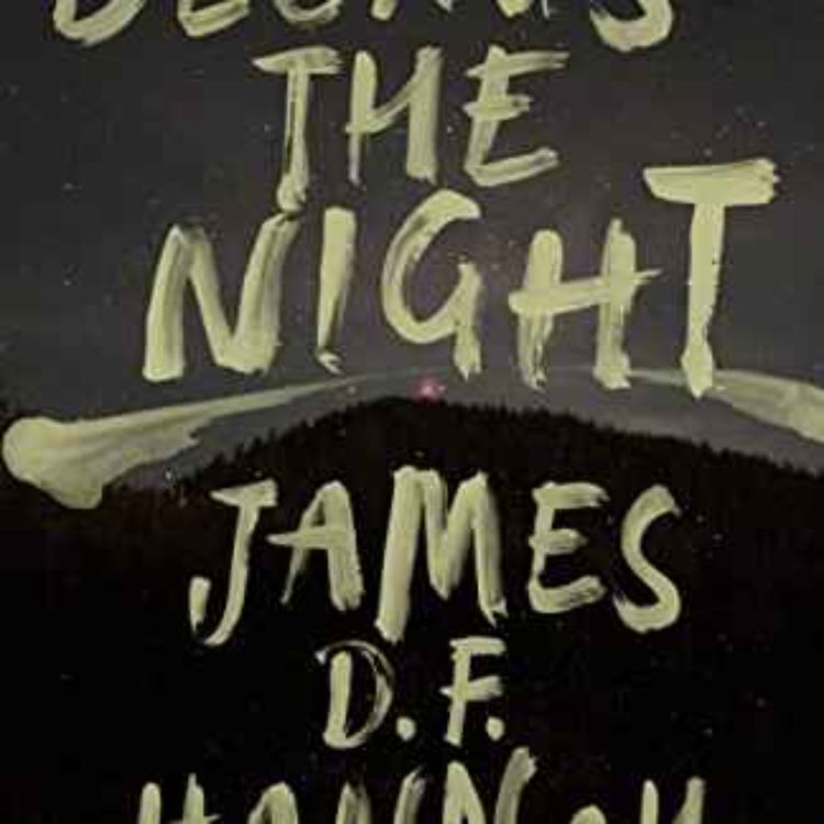 cover art for James D.F. Hannah - Because the Night