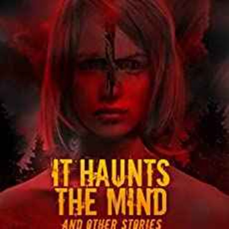 cover art for Nick Roberts - It Haunts the Mind