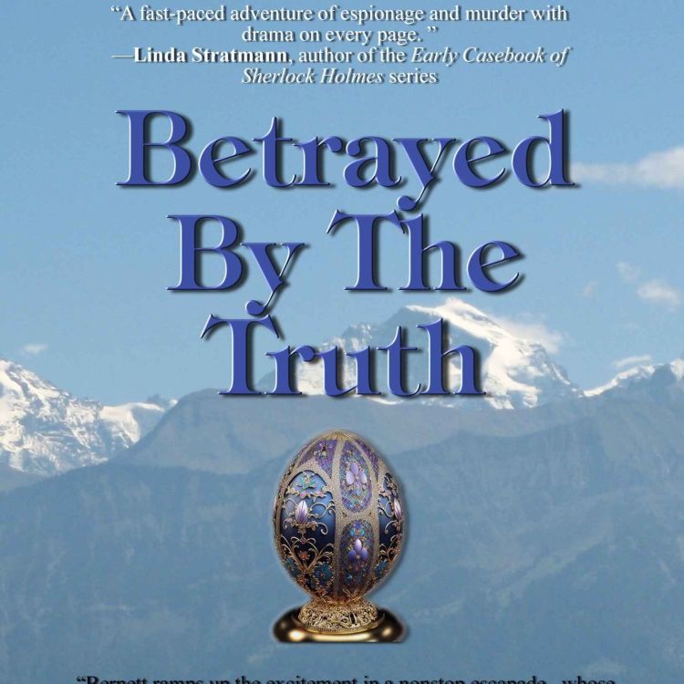 cover art for Daniella Bernett - Betrayed by the Truth